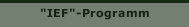 "IEF"-Programm